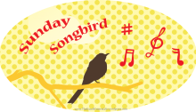 Sunday Songbird