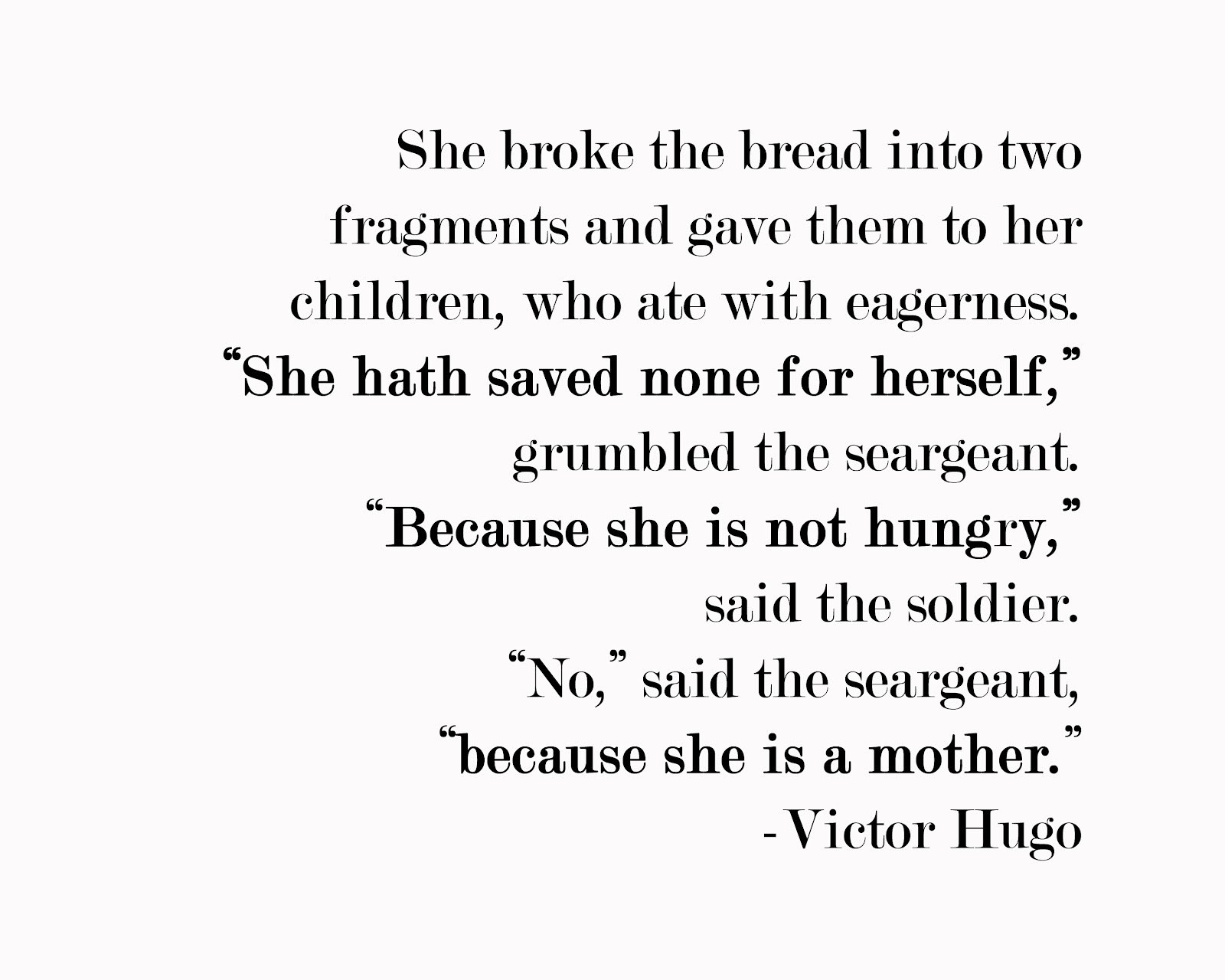 Because She Is A Mother Victor Hugo The HWL