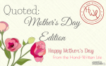 Quotes for Mother's Day The HWL